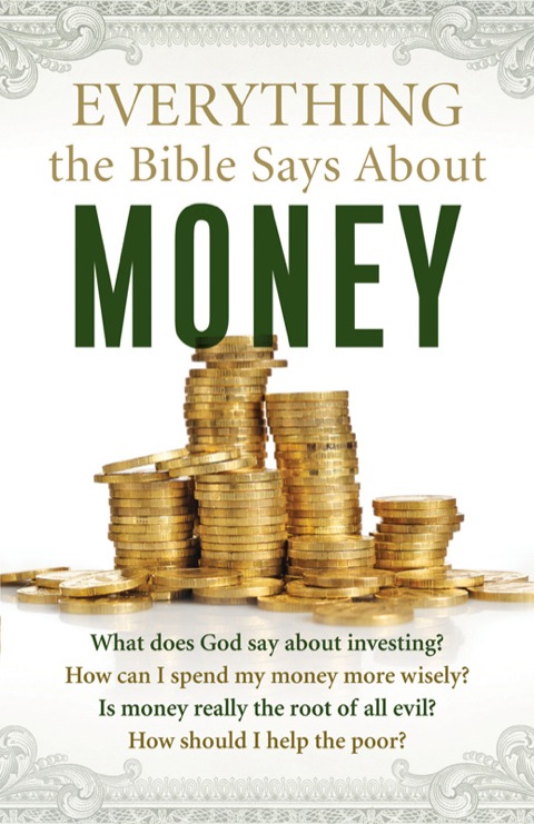 Cover image for book Everything the Bible Says About Money