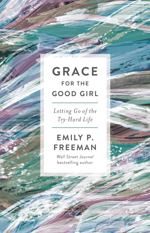 Cover image for book Grace for the Good Girl