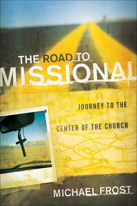 Cover image for book The Road to Missional