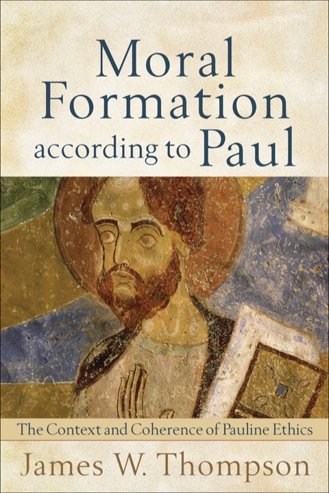 Cover image for book Moral Formation according to Paul