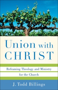 Cover image: Union with Christ 9780801039348