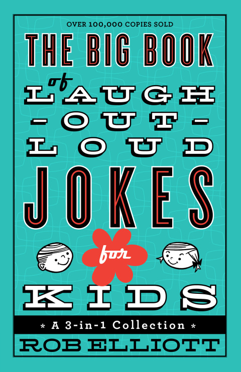 Cover image for book The Big Book of Laugh-Out-Loud Jokes for Kids