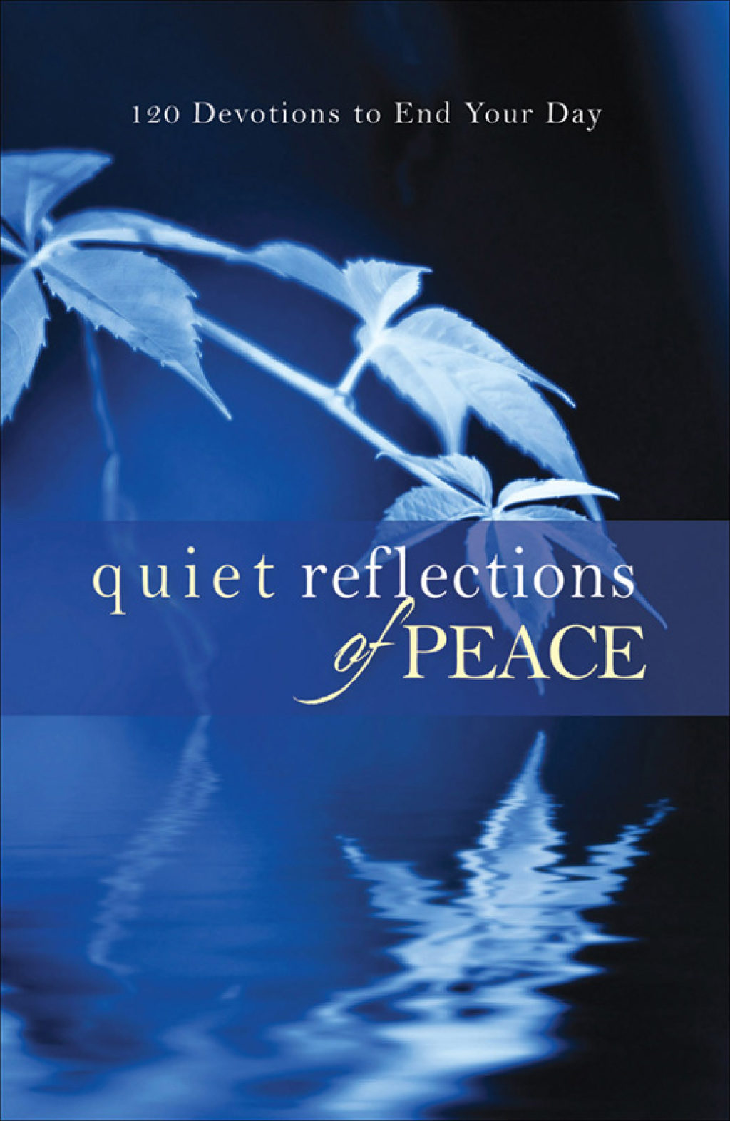 Reflowable Quiet Reflections of Peace; $7.76
