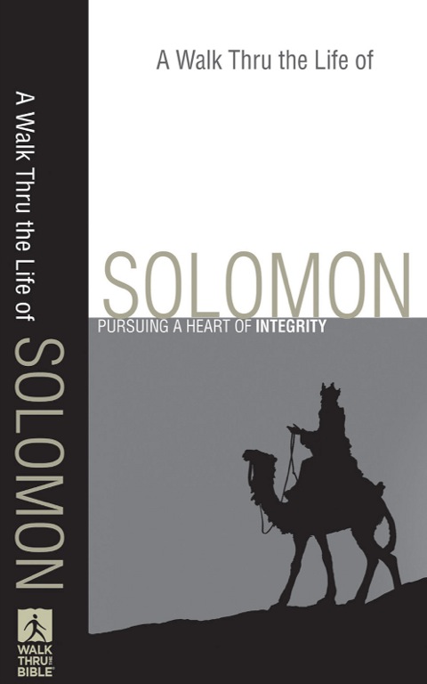 Cover image for book A Walk Thru the Life of Solomon