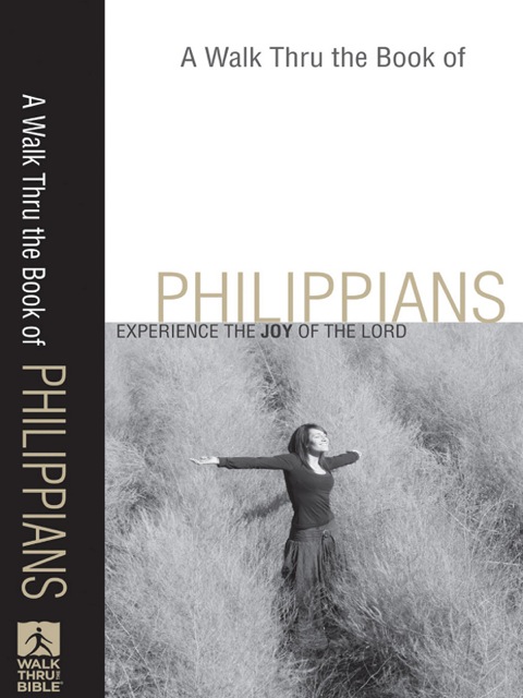 Cover image for book A Walk Thru the Book of Philippians