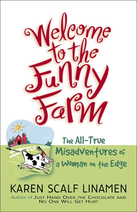 Cover image for book Welcome to the Funny Farm