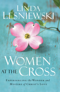 Cover image: Women at the Cross 9780800732431