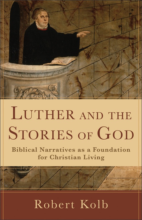 Cover image for book Luther and the Stories of God