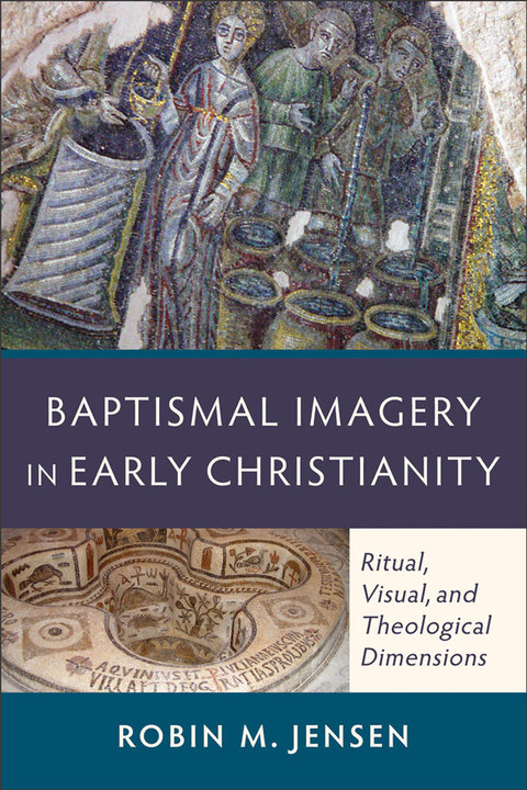 Cover image for book Baptismal Imagery in Early Christianity