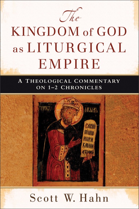 Cover image for book The Kingdom of God as Liturgical Empire