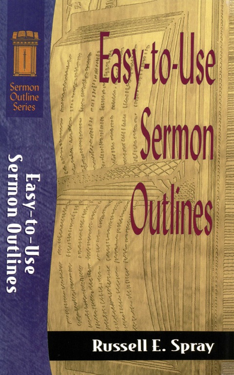 Cover image for book Easy-to-Use Sermon Outlines