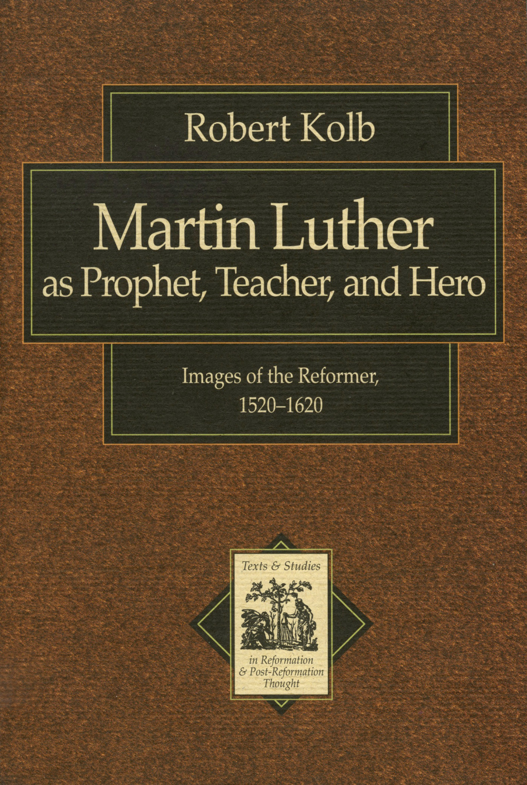 Reflowable Martin Luther as Prophet, Teacher, and Hero; $44.40