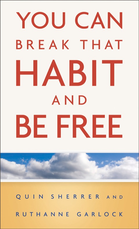 Cover image for book You Can Break That Habit and Be Free
