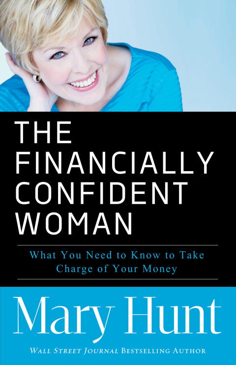 Cover image for book The Financially Confident Woman: What You Need to Know to Take Charge of Your Money