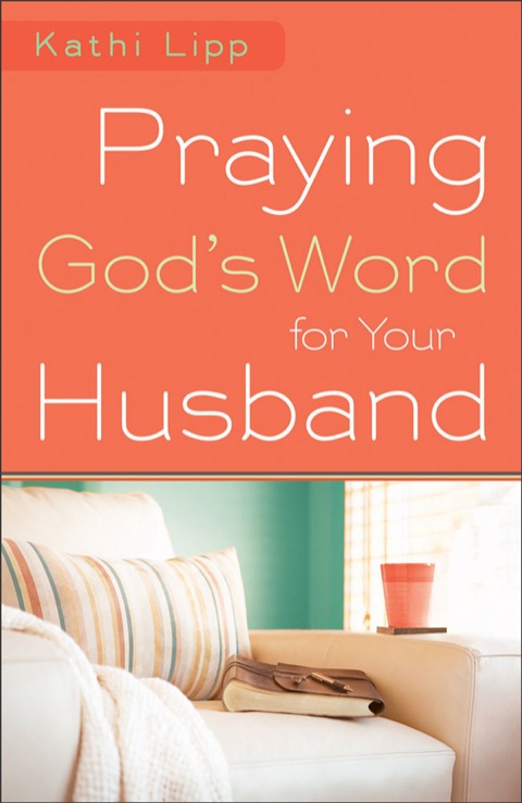 Cover image for book Praying God's Word for Your Husband