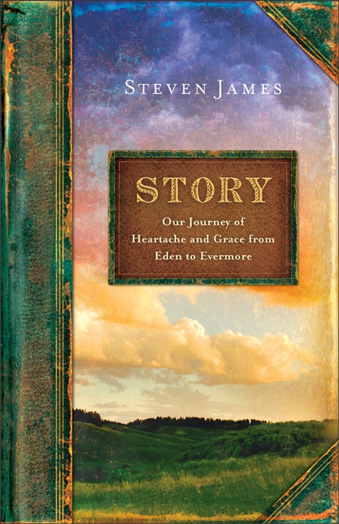 Cover image for book Story: Our Journey of Heartache and Grace from Eden to Evermore