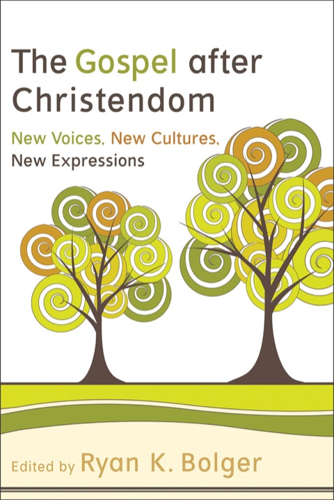 Cover image for book The Gospel after Christendom