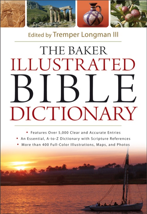 Cover image for book The Baker Illustrated Bible Dictionary