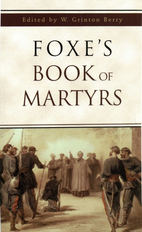 Cover image for book Foxe's Book of Martyrs