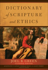 صورة الغلاف: Dictionary of Scripture and Ethics 9780801034060