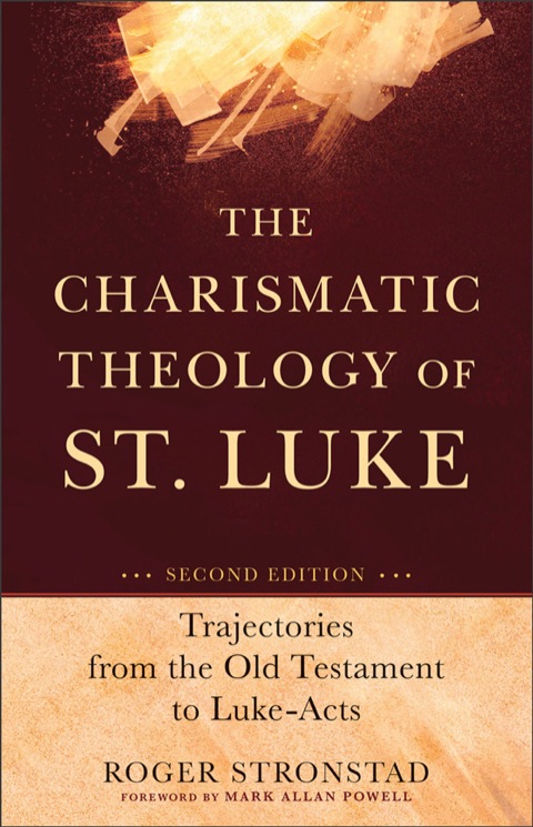 Cover image for book The Charismatic Theology of St. Luke
