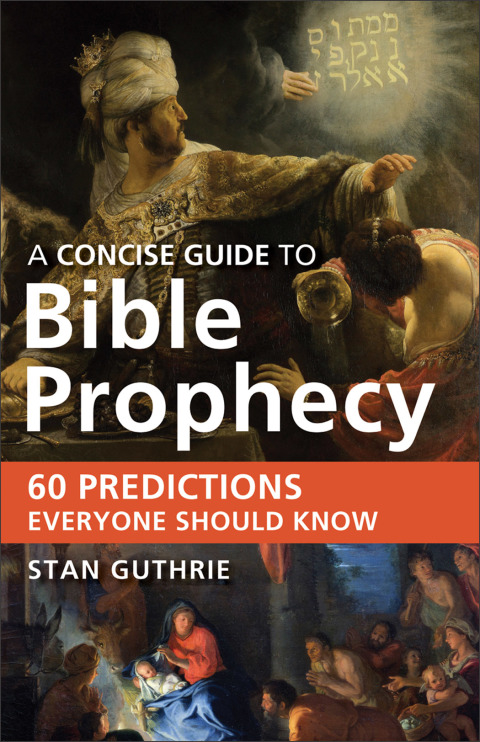 Cover image for book A Concise Guide to Bible Prophecy