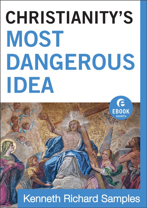 Cover image for book Christianity's Most Dangerous Idea