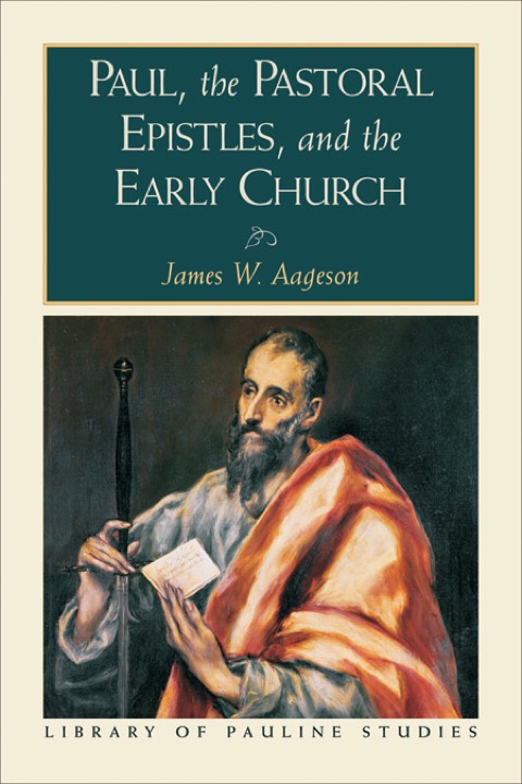 Cover image for book Paul, the Pastoral Epistles, and the Early Church