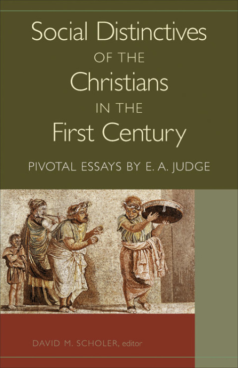 Cover image for book Social Distinctives of the Christians in the First Century