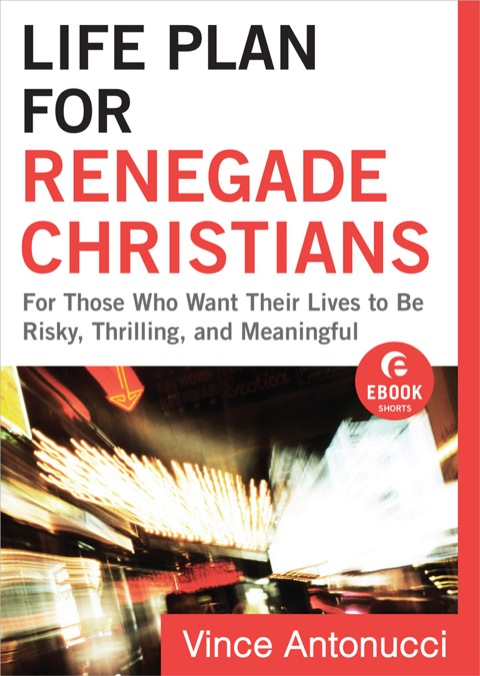 Cover image for book Life Plan for Renegade Christians