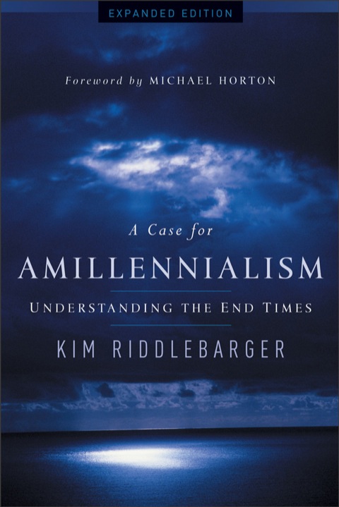 Cover image for book A Case for Amillennialism
