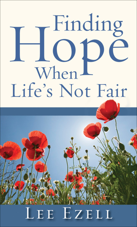 Cover image for book Finding Hope When Life's Not Fair