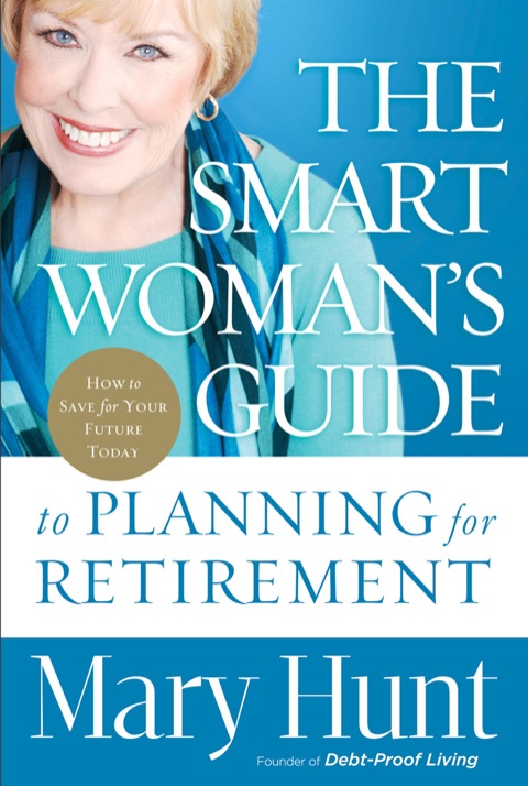Cover image for book The Smart Woman's Guide to Planning for Retirement