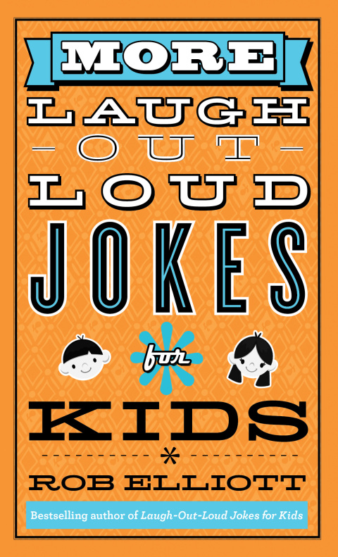 Cover image for book More Laugh-Out-Loud Jokes for Kids
