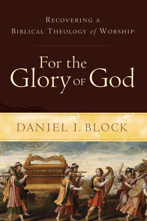 Cover image for book For the Glory of God