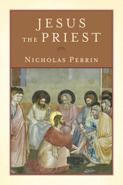 Cover image for book Jesus the Priest