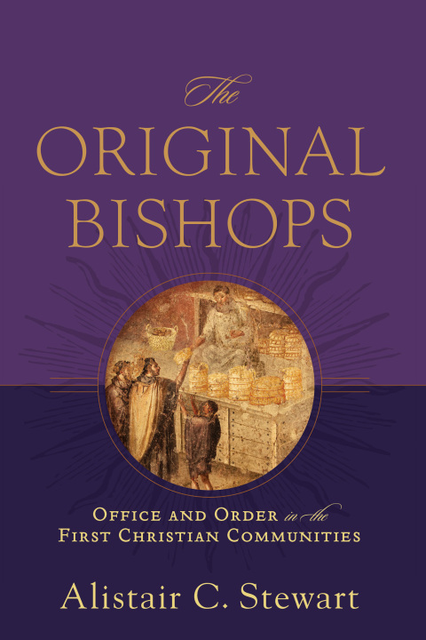 Cover image for book The Original Bishops