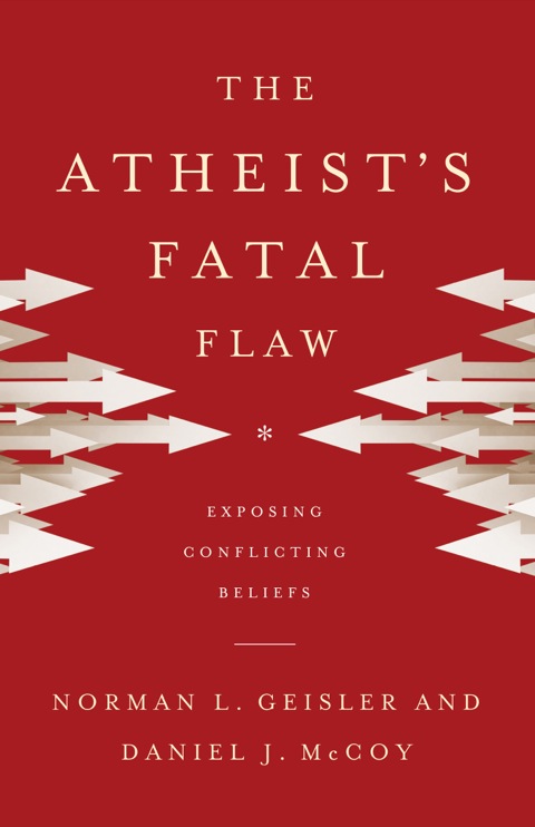 Cover image for book The Atheist's Fatal Flaw