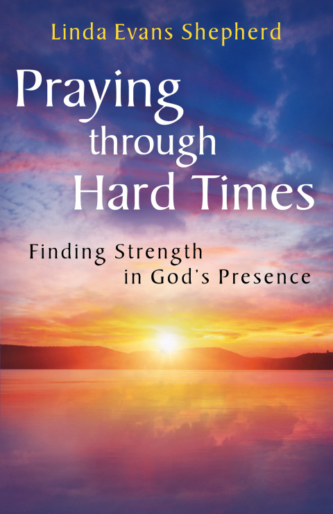 Cover image for book Praying through Hard Times