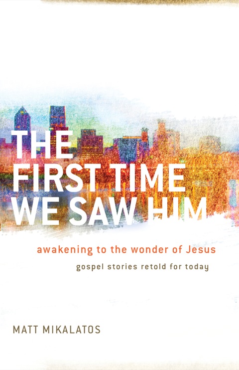 Cover image for book The First Time We Saw Him