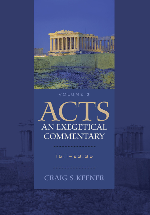 Cover image for book Acts: An Exegetical Commentary