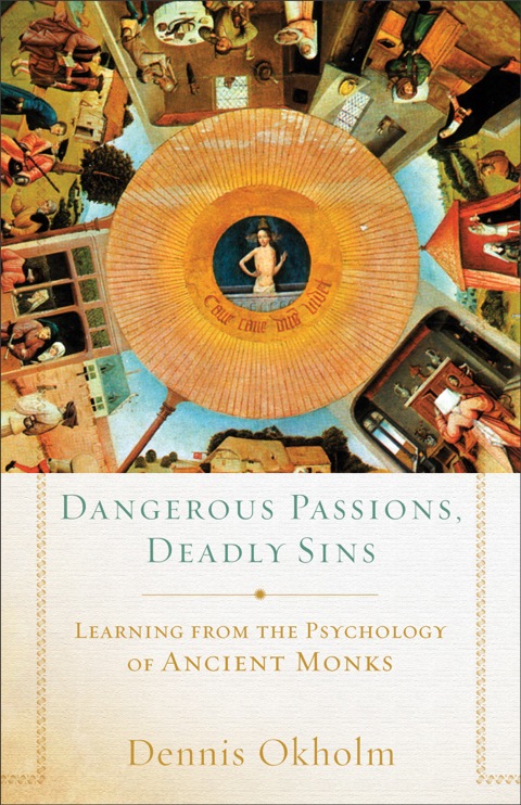 Cover image for book Dangerous Passions, Deadly Sins