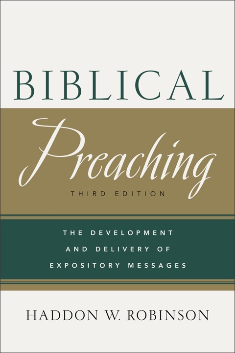 Cover image for book Biblical Preaching: The Development and Delivery of Expository Messages