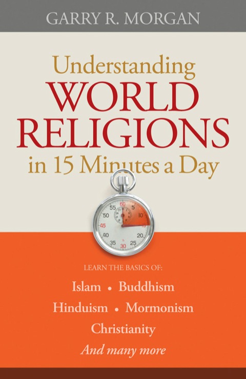 Cover image for book Understanding World Religions in 15 Minutes a Day