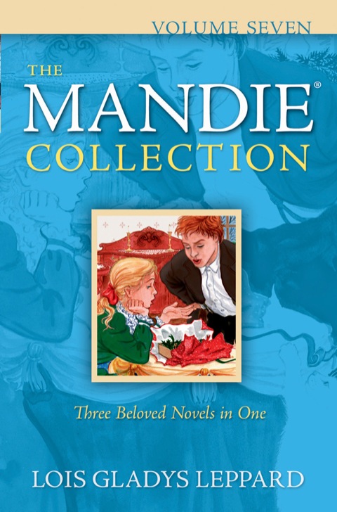 Cover image for book The Mandie Collection, Volume 7
