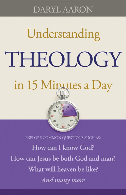 Cover image for book Understanding Theology in 15 Minutes a Day