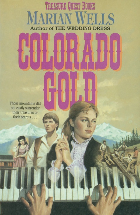 Cover image for book Colorado Gold