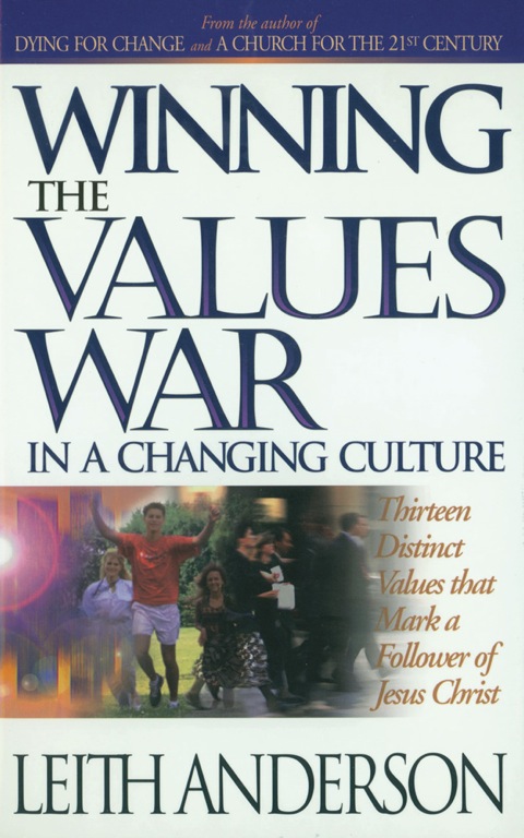 Cover image for book Winning the Values War in a Changing Culture