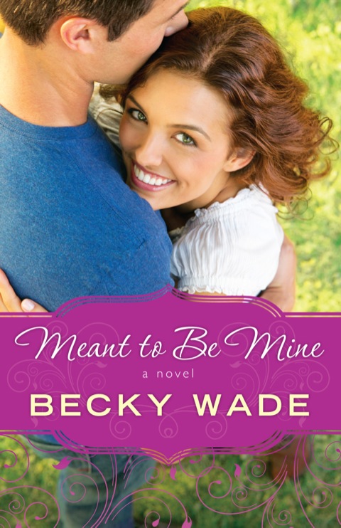 Cover image for book Meant to Be Mine