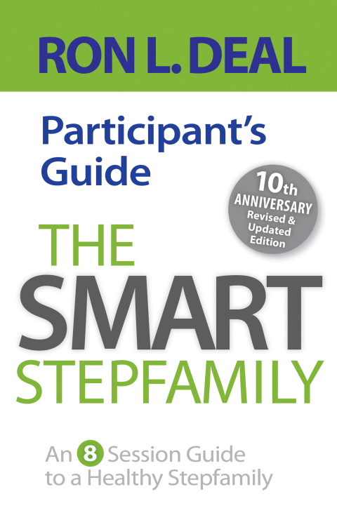 Cover image for book The Smart Stepfamily Participant's Guide